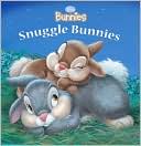 Book cover image of Snuggle Bunnies by Disney Storybook Artists