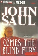 Book cover image of Comes the Blind Fury by John Saul