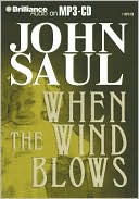 John Saul: When the Wind Blows