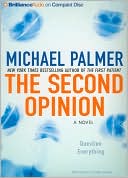 Book cover image of The Second Opinion by Michael Palmer