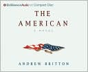 Book cover image of The American by Andrew Britton
