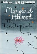 Margaret Atwood: The Penelopiad: The Myth of Penelope and Odysseus