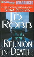 J. D. Robb: Reunion in Death (In Death Series #14)