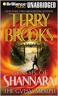 Book cover image of The Gypsy Morph (Genesis of Shannara Series #3) by Terry Brooks