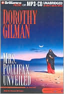 Dorothy Gilman: Mrs. Pollifax Unveiled (Mrs. Pollifax Series #14)