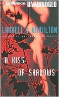 Book cover image of A Kiss of Shadows (Meredith Gentry Series #1) by Laurell K. Hamilton