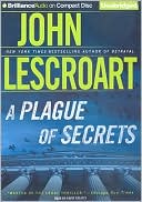 John Lescroart: A Plague of Secrets (Dismas Hardy Series #13)