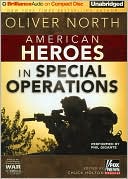 Book cover image of American Heroes in Special Operations by Oliver North