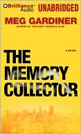 Meg Gardiner: The Memory Collector (Jo Beckett Series #2)
