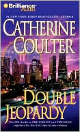 Book cover image of Double Jeopardy CD Collection: The Target/ The Edge by Catherine Coulter