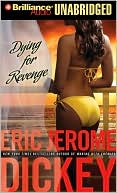 Book cover image of Dying for Revenge (Gideon Series #3) by Eric Jerome Dickey