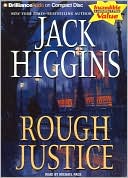 Book cover image of Rough Justice (Sean Dillon Series #15) by Jack Higgins