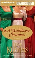 Lisa Kleypas: A Wallflower Christmas (Wallflower Series #5)