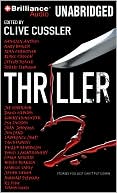 Book cover image of Thriller 2: Stories You Just Can't Put Down by Clive Cussler