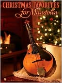 Hal Leonard Corp.: Christmas Favorites for Mandolin