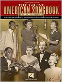Hal Leonard Corp.: The Great American Songbook: The Singers: Music and Lyrics for 100 Standards from the Golden Age of American Song
