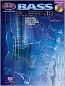 Dominik Hauser: Bass Blueprints: Creating Bass Lines from Chord Symbols