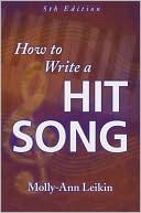 Molly-Ann Leikin: How to Write a Hit Song