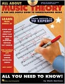 Mark Harrison: All About Music Theory: A Fun and Simple Guide to Understanding Music