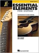Will Schmid: Essential Elements for Guitar, Book 1: Comprehensive Guitar Method