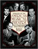 Book cover image of Geniuses of the American Musical Theatre: The Composers and Lyricists by Herbert Keyser