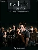Carter Burwell: Twilight - The Score: Music from the Motion Picture