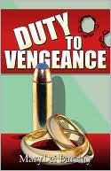 MaryLei Barclay: Duty To Vengeance