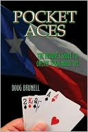 Book cover image of Pocket Aces: The Newbie's Guide to Online Texas Hold'em by Doug Brunell