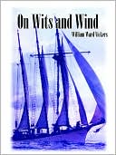 Book cover image of On Wits and Wind by William Ward Vickers