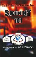Steve Shotwell: Skinny 101: The Best One Liner Joke Book Ever