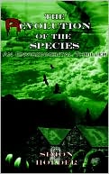 Simon Holder: The Revolution of the Species: An Environmental Thriller