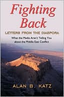 Book cover image of Fighting Back: Letters from the Diaspora by Alan B. Katz
