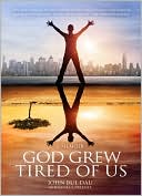 Book cover image of God Grew Tired of Us by John Bul Dau