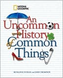Bethanne Patrick: An Uncommon History of Common Things