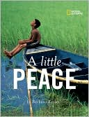 Barbara Kerley: A Little Peace