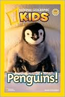 Anne Schreiber: Penguins! (National Geographic Readers Series)