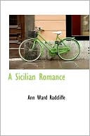 Ann Radcliffe: A Sicilian Romance