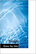 Book cover image of Midnight by Octavus Roy Cohen