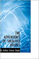 Book cover image of The Adventures of Sherlock Holmes by Arthur Conan Doyle