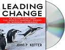 Book cover image of Leading Change by John Kotter