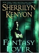 Book cover image of Fantasy Lover (Dark-Hunter Series) by Sherrilyn Kenyon
