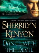 Sherrilyn Kenyon: Dance with the Devil (Dark-Hunter Series #3)