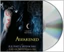 Book cover image of Awakened (House of Night Series #8) by P. C. Cast
