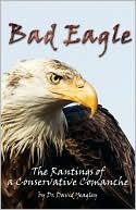 Book cover image of Bad Eagle by David Yeagley
