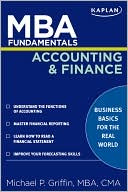 Michael Griffin: MBA Fundamentals Accounting and Finance