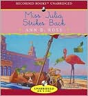 Book cover image of Miss Julia Strikes Back (Miss Julia Series #8) by Ann B. Ross