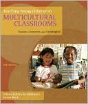 Wilma Robles de Melendez: Teaching Young Children in Multicultural Classrooms: Issues, Concepts, and Strategies