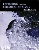 Daniel C. Harris: Exploring Chemical Analysis