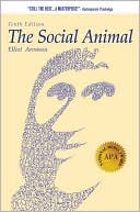 Book cover image of Social Animal by Elliot Aronson