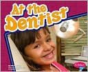 Mari C. Schuh: At the Dentist